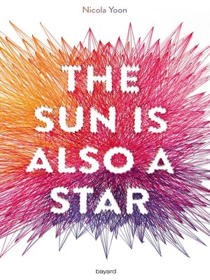 cover image of The sun is also a star